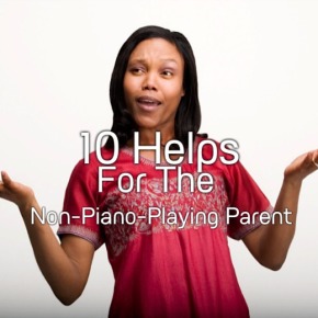 Help For Non Piano Parent